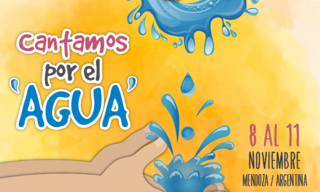 Festival Coral CantaPueblo Niños, Cantamos por el “Agua”