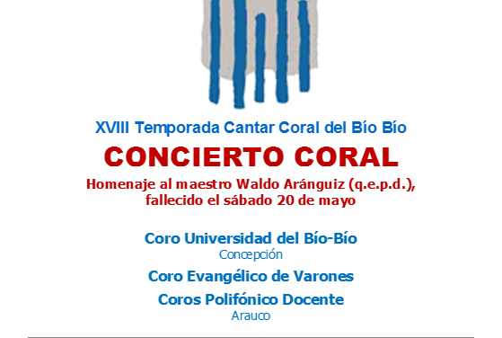 Concierto Coral XVIII Temporada Cantar Coral del Bío Bío