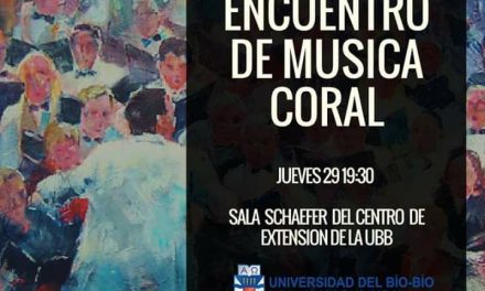 Coro Universitario de la Universidad del Bío-Bío invita a Encuentro de música coral