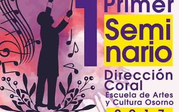 Primer Seminario de Dirección Coral Escuela de Artes y Cultura Osorno 2017