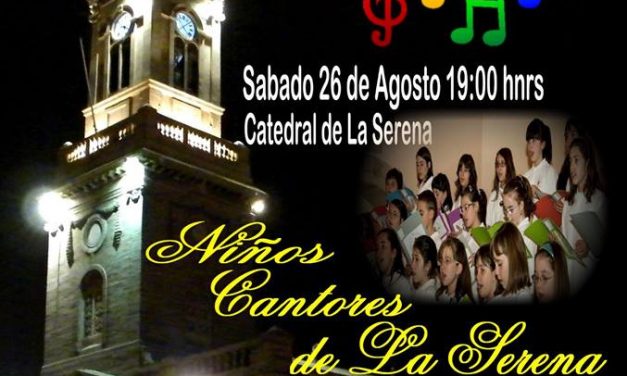 Niños Cantores de La Serena presentan concierto por 473º aniversario  de su ciudad