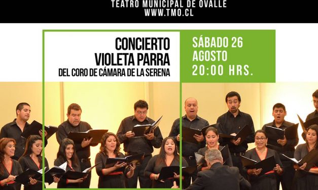 Coro de Cámara de La Serena presenta Homenaje coral a Violeta Parra en Ovalle