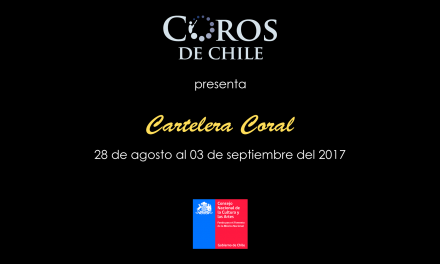 Cartelera Coral del 28 de Agosto al 03 de Septiembre del 2017