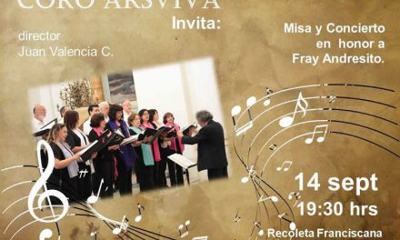 Coro ArsViva invita Misa y Concierto en homenaje a Fray Andres