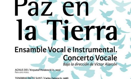 Ensamble Vocal e Instrumental Concerto Vocale presenta “Paz en la tierra”