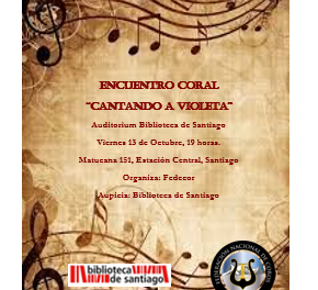 FEDECOR invita a participar en Encuentro Coral “Cantando a Violeta”