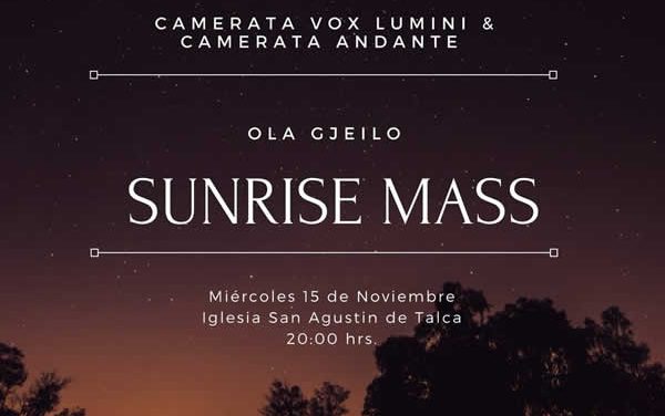 Camerata Vocal Vox Lumini presenta “Sunrise Mass”