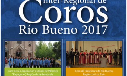 Encuentro Inter-Regional Coros Río Bueno 2017