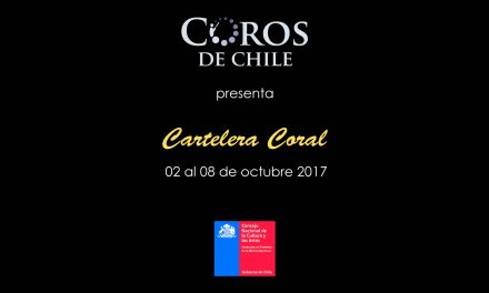 Cartelera Coral del 02 al 08 de octubre del 2017