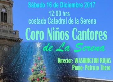 Concierto Navidad 2017 Coro Niños Cantores de la Serena