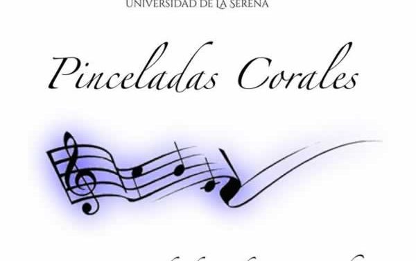 Ensamble vocal de la Universidad de La Serena invita a concierto