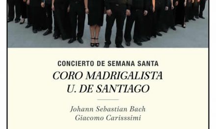 Concierto de Semana Santa Coro Madrigalista Universidad de Santiago