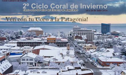 2º Ciclo Coral de Invierno “Canto a los 500 años del Estrecho de Magallanes”