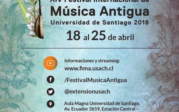 Universidad de Santiago Celebra celebra en Abril el XIV Festival Internacional de Música Antigua, FIMA 2018