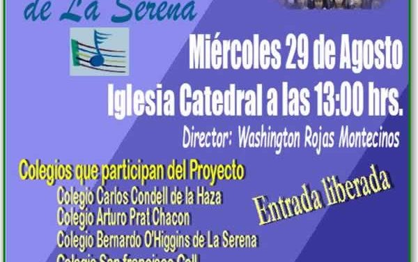 Niños Cantores de La Serena cantan a su ciudad en su Aniversario 474