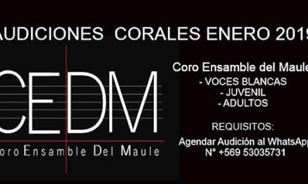 Audiciones Coro Ensamble del Maule Enero 2019