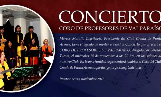 Coro de Profesores de Valparaíso invita a Concierto en Club Croata de Punta Arenas