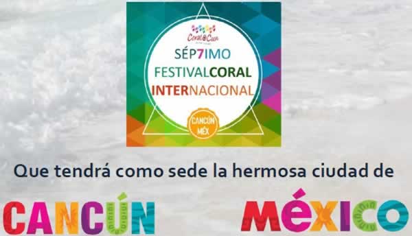 Abierta convocatoria Festivales Corales CoralCun 2019