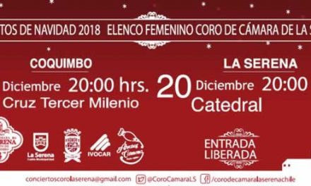 Conciertos de Navidad 2018 Elenco Femenino Coro de Cámara de La Serena