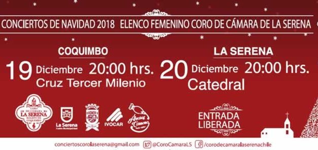 Conciertos de Navidad 2018 Elenco Femenino Coro de Cámara de La Serena