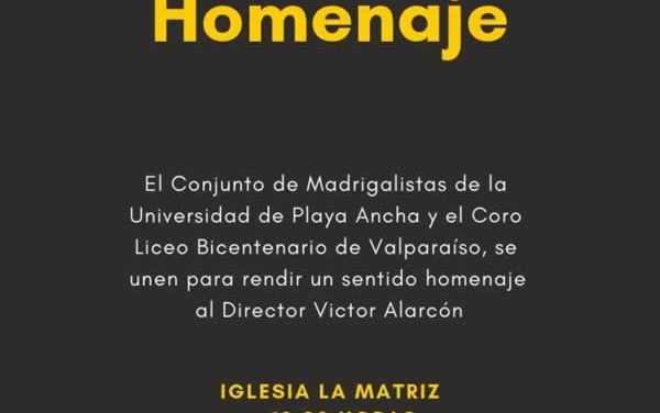 El Conjunto de Madrigalistas de la Universidad de Playa Ancha y el Coro Liceo Bicentenario de Valparaíso invitan a Concierto Homenaje