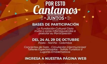 6to. Festival Internacional de Coros “Por esto cantamos juntos”, Pasto, Colombia