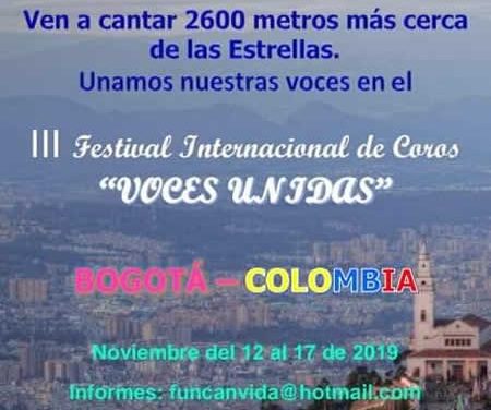 III Festival Internacional de Coros “Voces Unidas”, Bogotá, Colombia