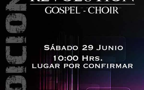 Coro Revolution Gospel llama a Audiciones para todas las cuerdas