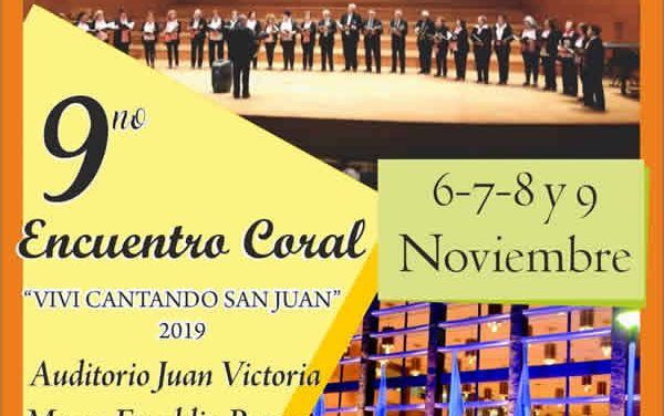 9no Encuentro Coral “Viví cantando San Juan” 2019, San Juan, Argentina