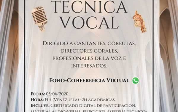 2da. Edición Conferencia Internacional “Clínica de Técnica Vocal” Online