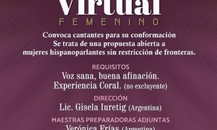 Convocatoria abierta Coro Virtual Femenino