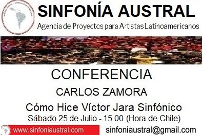 El compositor Carlos Zamora ofrecerá Conferencia Online “Cómo hice Victor Jara Sinfónico”