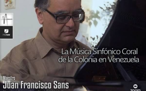 La Federación de Coros del Táchira invita a Seminario Online “La Música Sinfónico Coral de la Colonia en Venezuela”