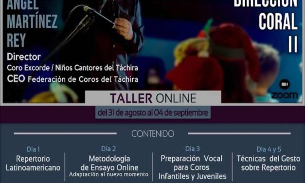 Ángel Martínez Rey invita a Taller Online “Didácticas para la Dirección Coral II”