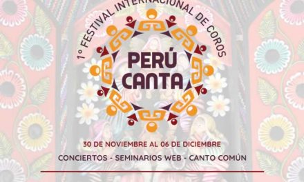 1º Festival Internacional de Coros “Perú Canta”