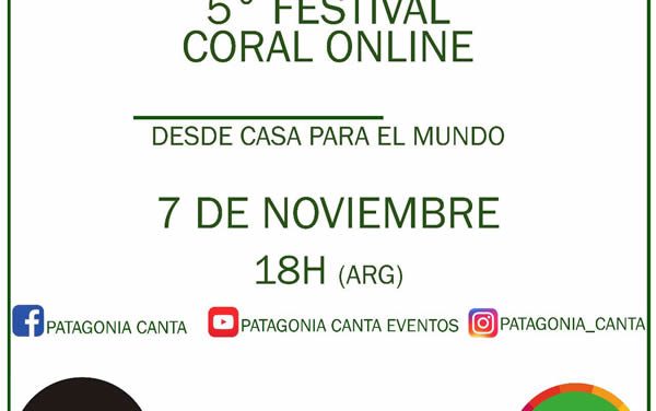 Patagonia Canta OnLine invita a su quinto concierto, noviembre 2020