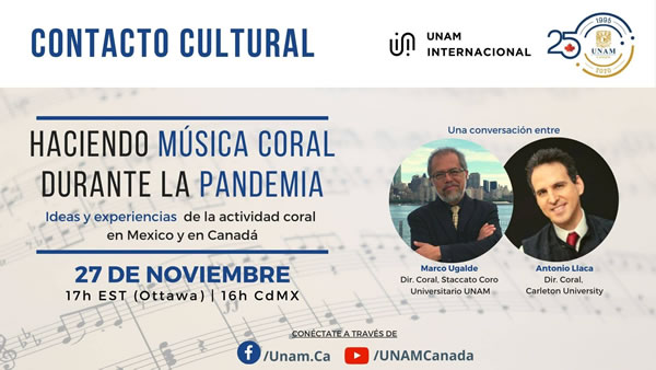 UNAM Internacional invita a Conversatorio “Haciendo Música Coral durante la Pandemia”