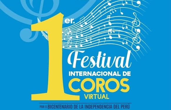 El Coro Polifónico del Club de Regatas “Lima” invita al 1 Festival Internacional de Coros Virtual